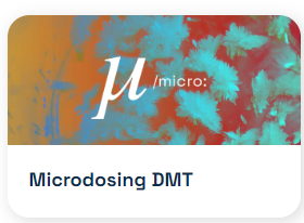 MICRODOSING DMT