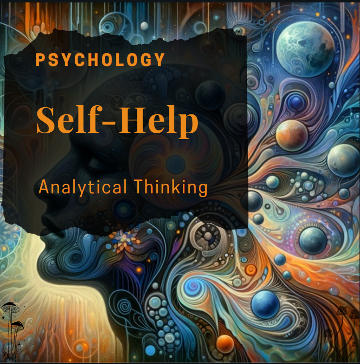 Analytical Thinking as a Tool for Self-Help